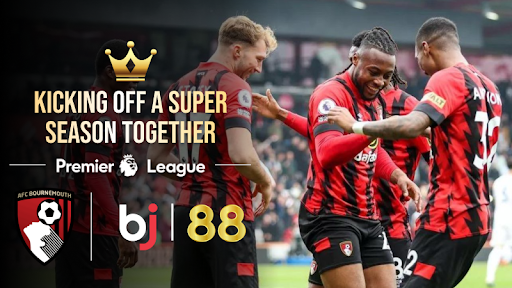 AFC Bournemouth and BJ88: Kicking Off a Super Season Together in 2024